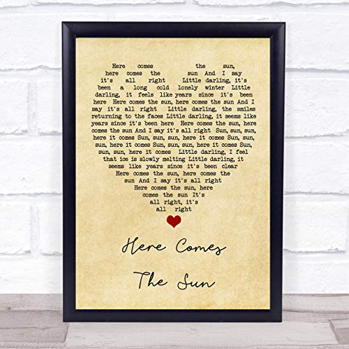 Here Comes The Sun Vintage Heart Quote Song Lyric Print
