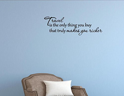 Vinyl Quote Me Travel is The only Thing You Buy That Truly Makes You Richer. Vinyl Wall Saying Quote Words Decal Vinyl Quote Me Travel is The only Thing You Buy That Truly Makes You Richer. Vinyl Wall Saying Quote Words Decal