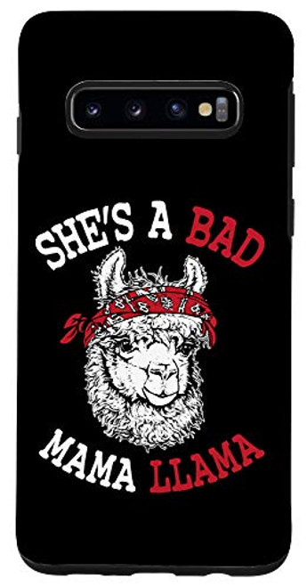 Galaxy S10 She s A Bad Mama Llama Funny Strong Motherhood Case