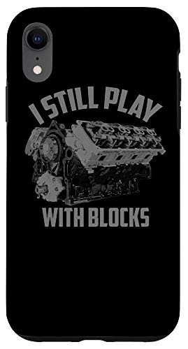 iPhone XR I Still Play With Blocks Racing   Maintenance Man Gift Case