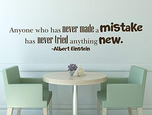 Life Quote Vinyl Wall Decal   Anyone Who Has Never Made a Mistake Has Never Tried Anything New   Famous Albert Einstein Saying for Home  Office  or Classroom   Small  Large Sizes
