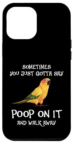 iPhone 12 Pro Max Funny Poop On It Sun Conure Parrot Bird Pet Lovers Case