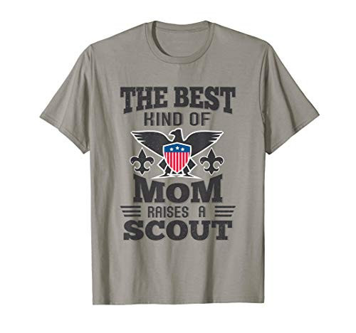 The Best Kind Of Mom Raises A Scout Proud Patriotic T-Shirt