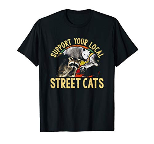 Support Local Street Cats! Raccoon  Skunk T-Shirt