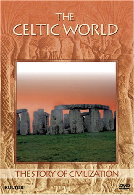 The Story of Civilization - The Celtic World