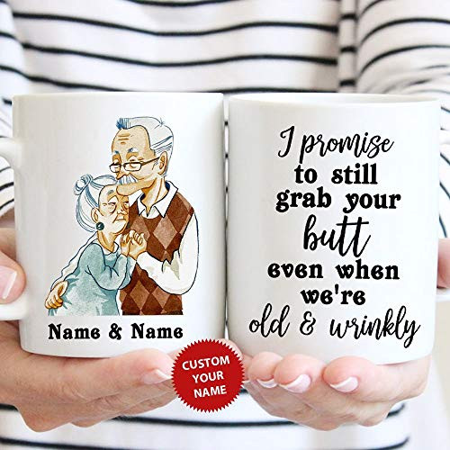 Personalized I PROMISE TO STILL GRAB YOUR BUTT Mug  Funny Valentines Day Gifts For Couple Lover Husband Wife Customized Name Ceramic Coffee 11 15 Oz Mug