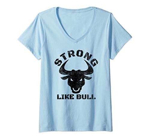 Womens STRONG LIKE BULL BODYBUILDING V-Neck T-Shirt
