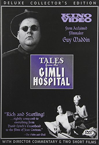 Tales From the Gimli Hospital