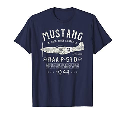 P-51 D Mustang Vintage WW2 North American P 51 Fighter Plane T-Shirt P-51 D Mustang Vintage WW2 North American P 51 Fighter Plane T-Shirt