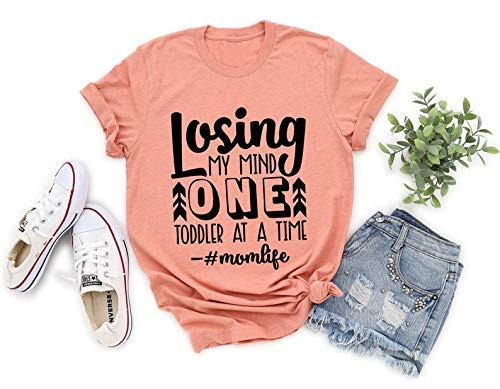 Losing My Mind one Toddler at a time New Mom Shirt New Mom Gift Gift for a New Mom Mom Shirts Mom Tees Shirts for Moms Funny Mom Shirts