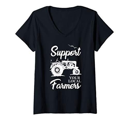 Womens Support Your Local Farmer Gift For Farming Supporter V-Neck T-Shirt