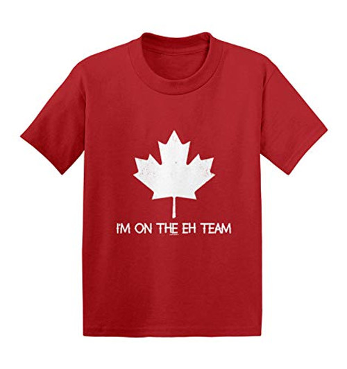 I m On The Eh Team - Canada Strong Infant Toddler Cotton Jersey T-Shirt  Red  12 Months I m On The Eh Team - Canada Strong Infant Toddler Cotton Jersey T-Shirt  Red  12 Months