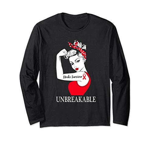 Stroke Survivor Unbreakable Strong Women Long Sleeve T-Shirt