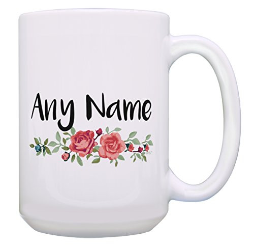 Custom Mugs for Women Floral Personalized Name Gifts for Women Custom Name Coffee Mug Personalized Gift 15-oz Coffee Mug Tea Cup 15 oz White