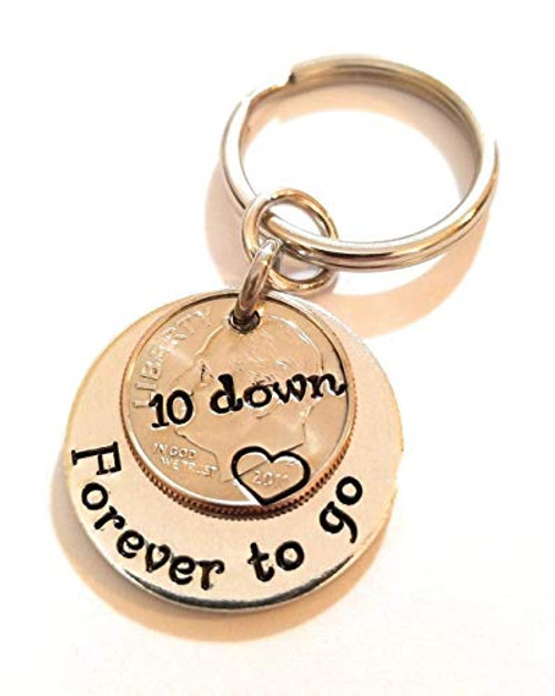 10th Aluminum Anniversary Gift for Him or Her 10 Down and Forever To Go Key Chain with a 2011 Dime 10th Aluminum Anniversary Gift for Him or Her 10 Down and Forever To Go Key Chain with a 2011 Dime