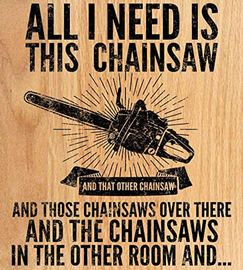 20x30Cm 8x12Inch  All I Need is This Chainsaws Durable Metal Sign-Aluminum Wall Decor Retro Vintage Look Sign Poster Plaque For Rec Rooms All Kinds Of Individual Character Places Or Home Decoration