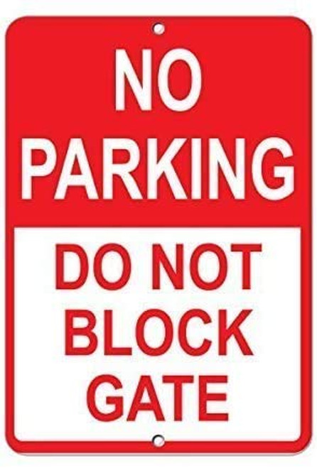 No Parking Do Not Block Gate Parking Sign Wall Art Metal Sign 8x12 inch