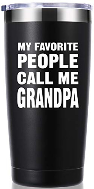 My Favorite People Call Me Grandpa 20 OZ Tumbler.Grandpa Gifts.Birthday Gifts Christmas Gifts for Men New Grandpa Grandpa Again Granddad New Grandfather Husband Men Travel Mug Black