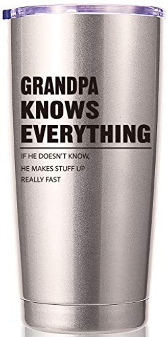 Grandpa Knows Everything 20 OZ Tumbler.Grandpa Gifts.Birthday Gifts Christmas Gifts for Men New Grandpa Grandpa Again Granddad New Grandfather Husband Men Travel Mug Stainless Steel