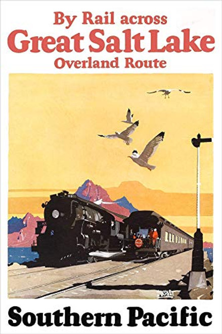 Great Salt Lake - Southern Pacific Railroad Travel Poster Print by delovely Arts Great Salt Lake - Southern Pacific Railroad Travel Poster Print by delovely Arts