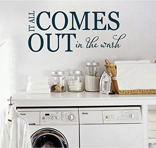 Laundry It All Comes Out In The Wash Vinyl Wall Words Decal Sticker Graphic