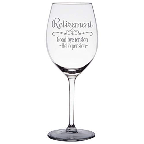 Personalized Retirement Gift Wine Glass for Women  Co-Workers  Boss  Goodbye Tension  Hello Pension Etched Wine Glass - WG16