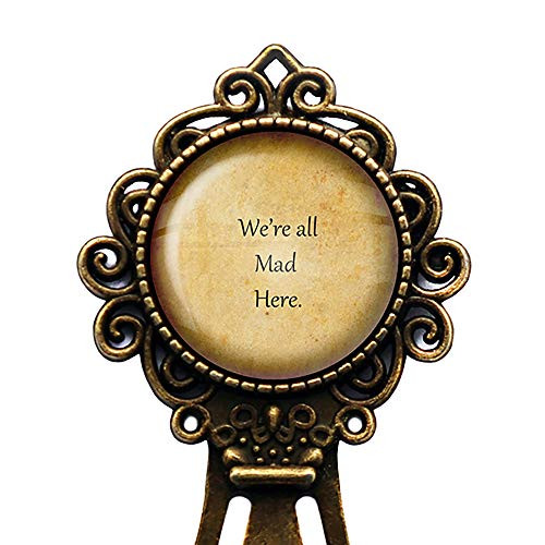 Alice in Wonderland We re all Mad Here Bookmark Alice in Wonderland We re all Mad Here Bookmark