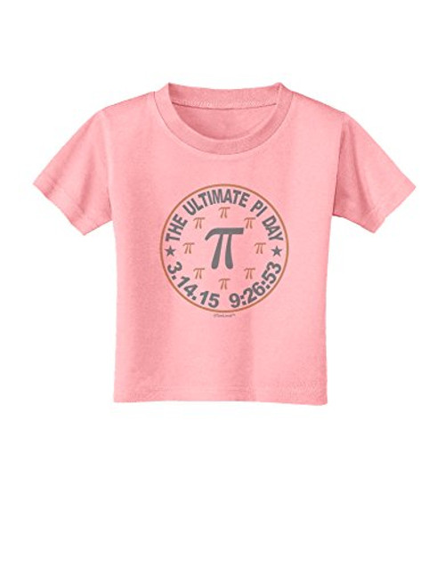 TOOLOUD The Ultimate Pi Day Emblem Toddler T-Shirt - Candy Pink - 2T