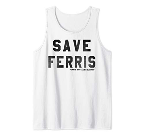 Ferris Bueller s Day Off Save Ferris Block Text Tank Top