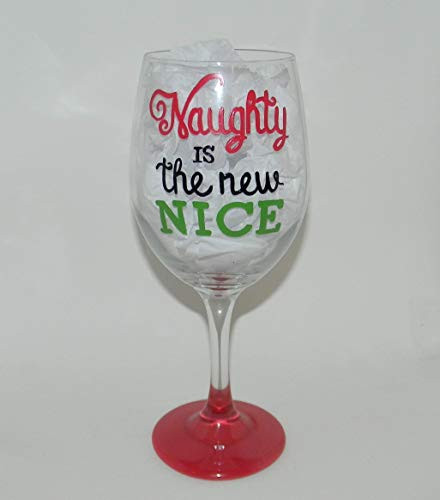 Naughty is the new nice wine glass