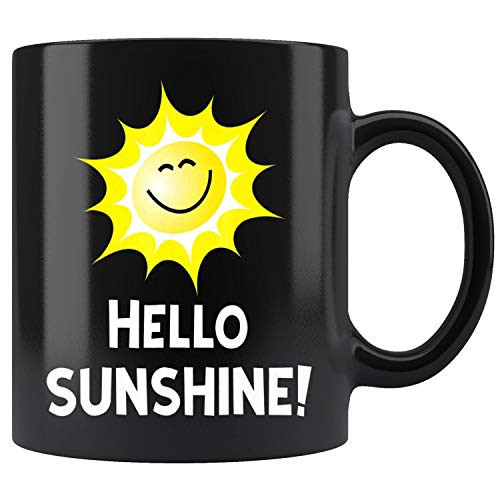 Hello Sunshine sunny smiling sun fun Mug Coffee Mug 11oz Gift Tea Cups 11oz