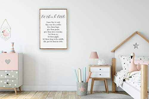 Promini Let Them Be Little Wood Framed Sign  Nursery or Kids Room Sign  New Parents Gift  Rustic Sign  Let Them Be Little  Nursery Decor  Above Crib Wooden Sign  8x12 Inch