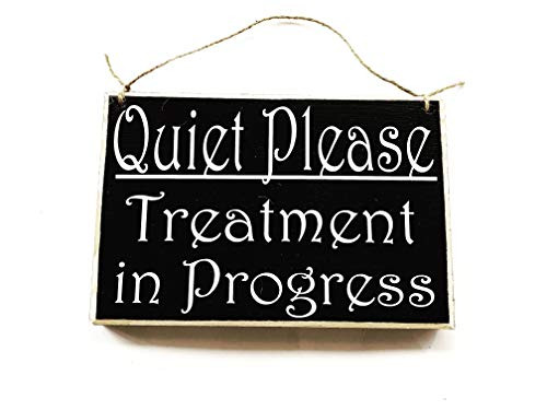 8x6 Quiet Please Treatment In Progress Handmade Wood Sign   Please Do Not Disturb Spa Salon Shhh Soft Voices Facial Massage Door Plaque