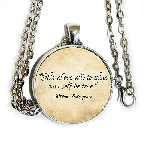 This above all  to thine own self be true - Shakespeare quote - pendant necklace - HM