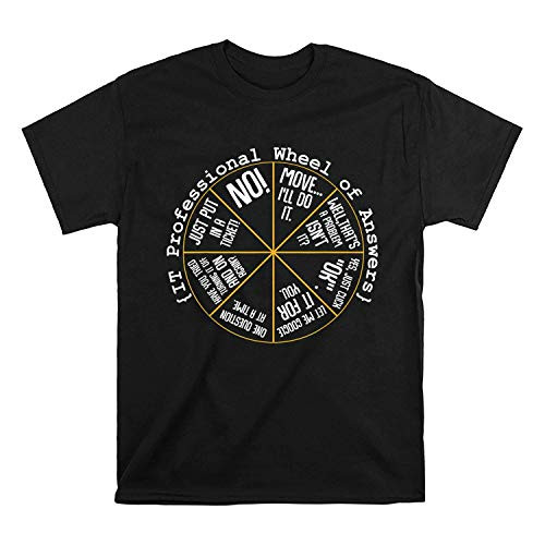 IT Professional Funny Wheel Of Answers Tech Support Job Work T-Shirt  Long Sleeve  Sweatshirt  Hoodie