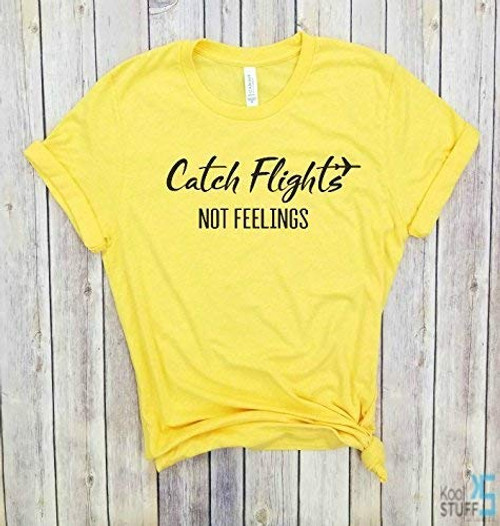 Catch Flights Not Feelings - Top For Women Vacation Tank Top Womens vacation Shirt Vacay Mode travel shirt Catch Flights Not Feelings - Top For Women Vacation Tank Top Womens vacation Shirt Vacay Mode travel shirt