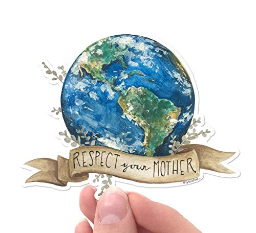 Mother Earth Respect your Mother vinyl STICKER laptop sticker bumper sticker. 3 inchx2.4 inch