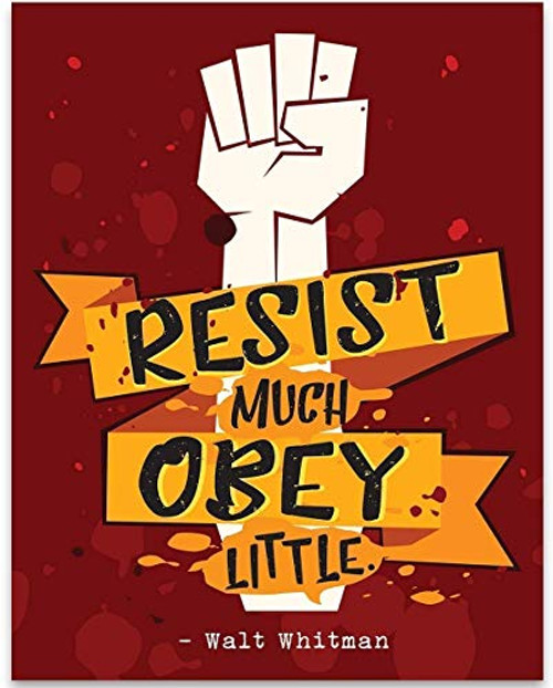 Resist Much Obey Little - 11x14 Unframed Typography Art Print - Great Motivational and Inspirational Gift and Home and Office Decor Under  15