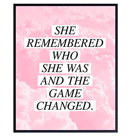 She Remembered Who She Was and the Game Changed - Inspirational Positive Quotes Wall Decor - 8x10 Motivational Wall Art Poster - Encouragement Best Friend Gift for Teens Women Girls BFF