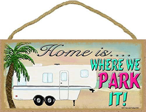 Blackwater Trading Beach Home is Where We Park It 5th Wheel Camping Camper Sign Plaque 5 inchx10 inch Blackwater Trading Beach Home is Where We Park It 5th Wheel Camping Camper Sign Plaque 5 inchx10 inch