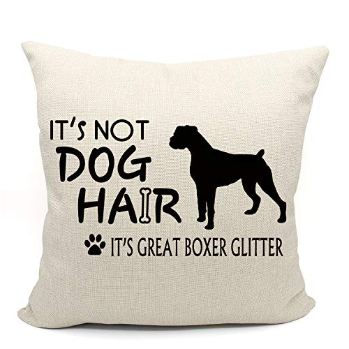 It s Not Dog Hair It s Great Boxer Glitter Throw Pillow Case Dog Lover Gifts Boxer Mom Funny Boxer Throw Pillow Cover 18 x 18 Inch Decorative Cotton Linen Cushion Cover for Sofa Couch Bed