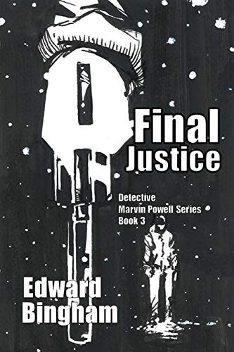 Final Justice  Detective Marvin Powell