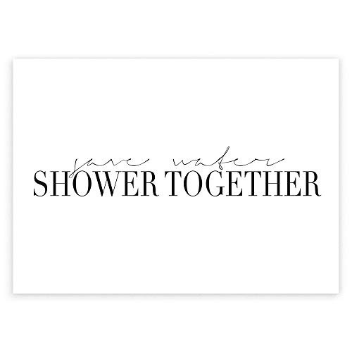Save Water Shower Together Print Choose Your Size Modern Farmhouse Decor Sign Cute Guest Bathroom Decor Wall Art Minimal Bathroom Definition Sign Funny Restroom Sign Unframed Giclee Print