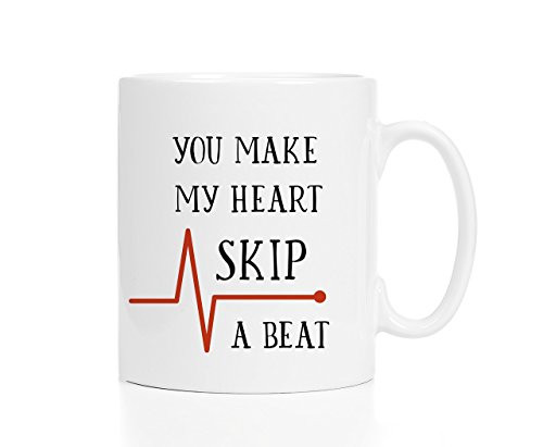 You Make My Heart Skip a Beat Valentine Coffee Mug 11oz