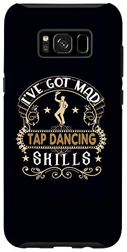 Galaxy S8 plus Tap Dancing Skill Tap Dance Lover Gift Tap Dancer Phone Case
