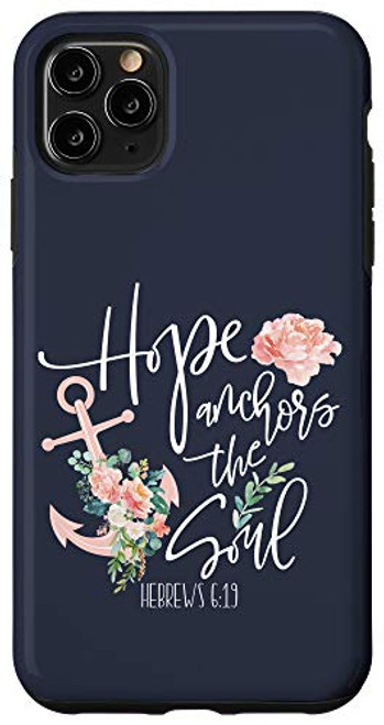 iPhone 11 Pro Max Hebrews 6 19 Anchor Bible Verse Faith Quote Gift Christian Case