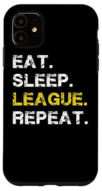 iPhone 11 Eat Sleep League Repeat Sports Game Gaming Gift Case