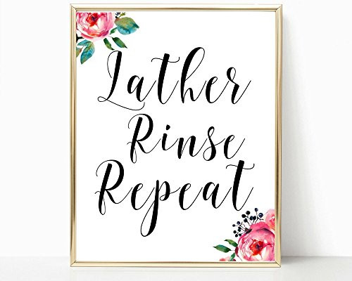 A stunning floral  inchLather Rinse Repeat inch Calligraphy Print bathroom prints bathroom art Bathroom print girl bathroom decor wall art washroom decor washroom  FRAME NOT INCLUDED