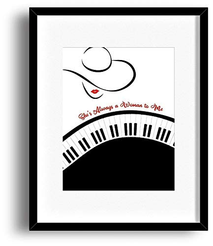 She s Always a Woman to Me by Billy Joel - Music Quote Song Lyric Poster - Wall Decor Art Print