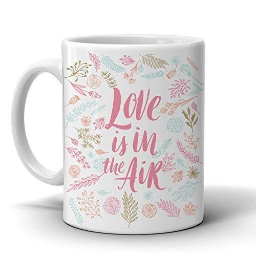 Valentines Day - Coffee Mug - Ceramic 11 Oz - Perfect Gift